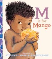 M Is for Mango: A first book of M words