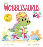 DinoFeelings Book: The Wobblysaurus: A DinoFeelings Book