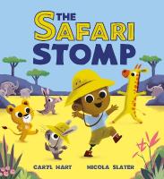Safari Stomp: A fun-filled interactive story that will get kids moving!