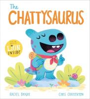 DinoFeelings Book: The Chattysaurus: A DinoFeelings Book