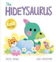 DinoFeelings Book: The Hideysaurus: A DinoFeelings Book