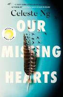 Our Missing Hearts: Thought-provoking, heart-wrenching Reese Witherspoon, a Reeses Book Club  Pick