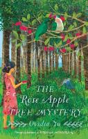 Rose Apple Tree Mystery: A charming 1940's Singaporean mystery