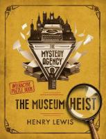 Museum Heist: A Mystery Agency Puzzle Book