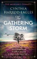 Gathering Storm: the brand-new Morland Dynasty novel in the beloved historical series