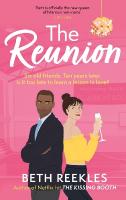 Reunion: the must-read enemies-to-lovers, forced proximity summer romance