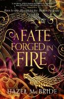 Fate Forged in Fire: Discover your next romantasy obsession! (Bonded to Beasts, Book 1)