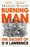 Burning Man: The Ascent of DH Lawrence