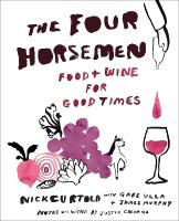 Four Horsemen: Food and Wine for Good Times from the Brooklyn Restaurant