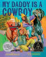 My Daddy Is a Cowboy: A Picture Book