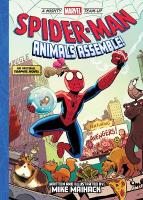 Spider-Man: Animals Assemble! (A Mighty Marvel Team-Up): An Original Graphic Novel, Volume 1
