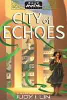 Avatar Legends: City of Echoes (Avatar Legends Book 1), Volume 1