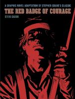 Red Badge of Courage: A Graphic Novel Adaptation of Stephen Crane's Classic