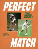 Perfect Match: Tennis, Champions and Babolat