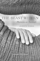 Beast Within: Humans as Animals