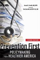 Prevention First: Policymaking for a Healthier America second edition
