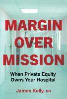 Margin over Mission: When Private Equity Owns Your Hospital