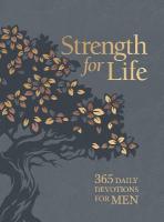 Strength for Life: 365 Daily Devotions for Men