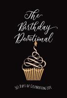 Birthday Devotional: 365 Days of Celebrating Life