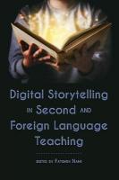 Digital Storytelling in Second and Foreign Language Teaching New edition