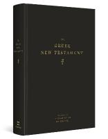 Greek New Testament, Produced at Tyndale House, Cambridge