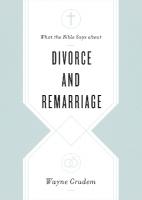 What the Bible Says about Divorce and Remarriage