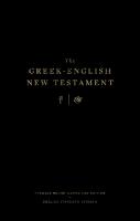 Greek-English New Testament: Tyndale House, Cambridge Edition and English Standard Version (Hardcover)