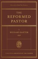 Reformed Pastor: Updated and Abridged