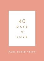 40 Days of Love