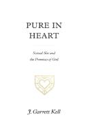 Pure in Heart: Sexual Sin and the Promises of God