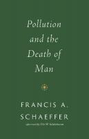 Pollution and the Death of Man