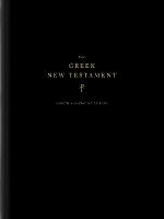 Greek New Testament, Produced at Tyndale House, Cambridge, Guided Annotating  Edition