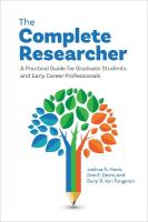 Complete Researcher: A Practical Guide for Graduate Students and Early Career Professionals