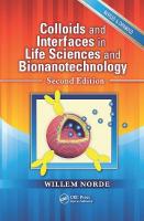 Colloids and Interfaces in Life Sciences and Bionanotechnology 2nd edition