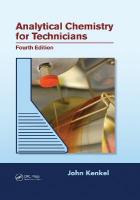 Analytical Chemistry for Technicians 4th edition
