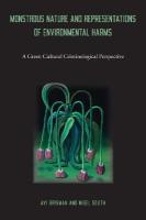 Monstrous Nature and Representations of Environmental Harms: A Green Cultural Criminological Perspective