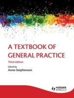 Textbook of General Practice 3E 3rd edition