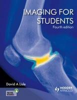 Imaging for Students 4th edition