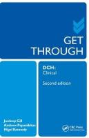 Get Through DCH Clinical 2E 2nd edition