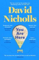 You Are Here: The new novel by the author of global sensation ONE DAY 