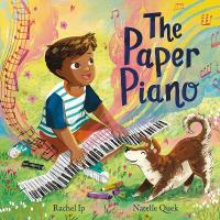 Paper Piano: An inspirational picture book for music lovers