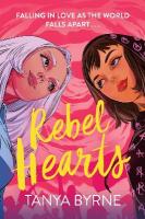 Rebel Hearts: An LGBTQplus enemies to lovers romance about climate activism and influence