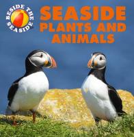 Beside the Seaside: Seaside Plants and Animals Illustrated edition