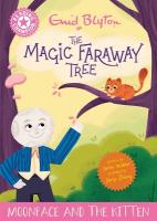 Reading Champion: Magic Faraway Tree: Moonface and the Kitten: Pink Band 1B