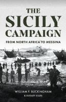Sicily Campaign: From North Africa to Messina