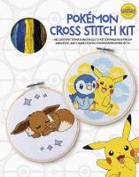 PokéMon Cross Stitch Kit: Includes Patterns and Materials to Stitch Pikachu & Piplup, & Evee, and  Charts for 16 Other PokéMon Projects