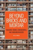 Beyond Bricks and Mortar: Building Homes, Communities, and Neighbourhoods