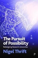 Pursuit of Possibility: Redesigning Research Universities