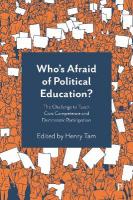 Whos Afraid of Political Education?: The Challenge to Teach Civic Competence and Democratic Participation