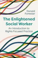 Enlightened Social Worker: An Introduction to Rights-Focused Practice